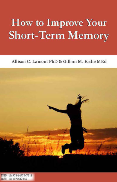 How to Improve Your Short-Term Memory