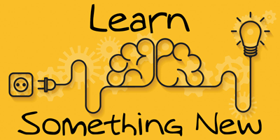 10 Tips for Learning Something New