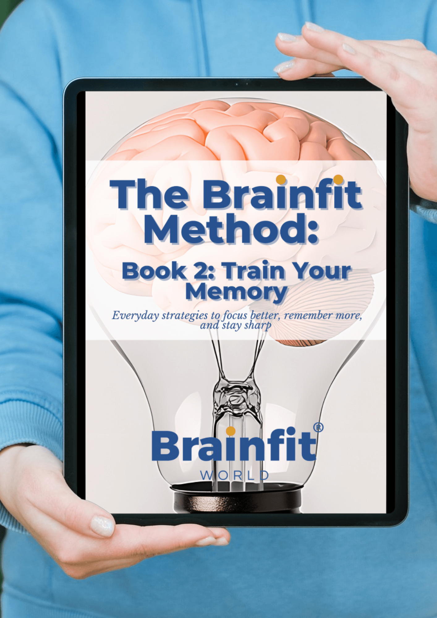 The Brainfit Method E-Book 2: Train Your Memory