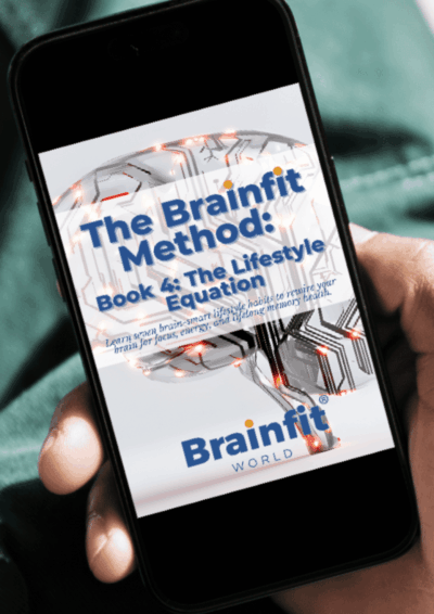 The Brainfit Method E-Book 4: The Lifestyle Equation